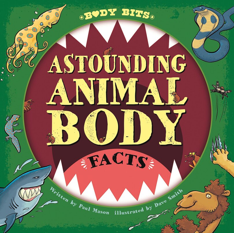 Couverture_Astounding Animal Body Facts