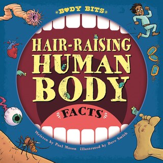 Front cover_Hair-Raising Human Body Facts