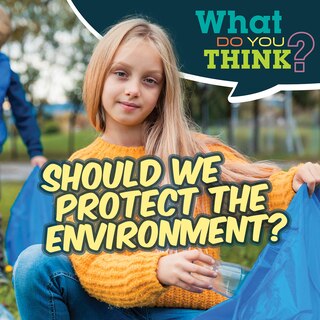 Couverture_Should We Protect the Environment?