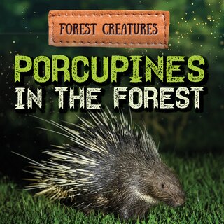 Front cover_Porcupines in the Forest