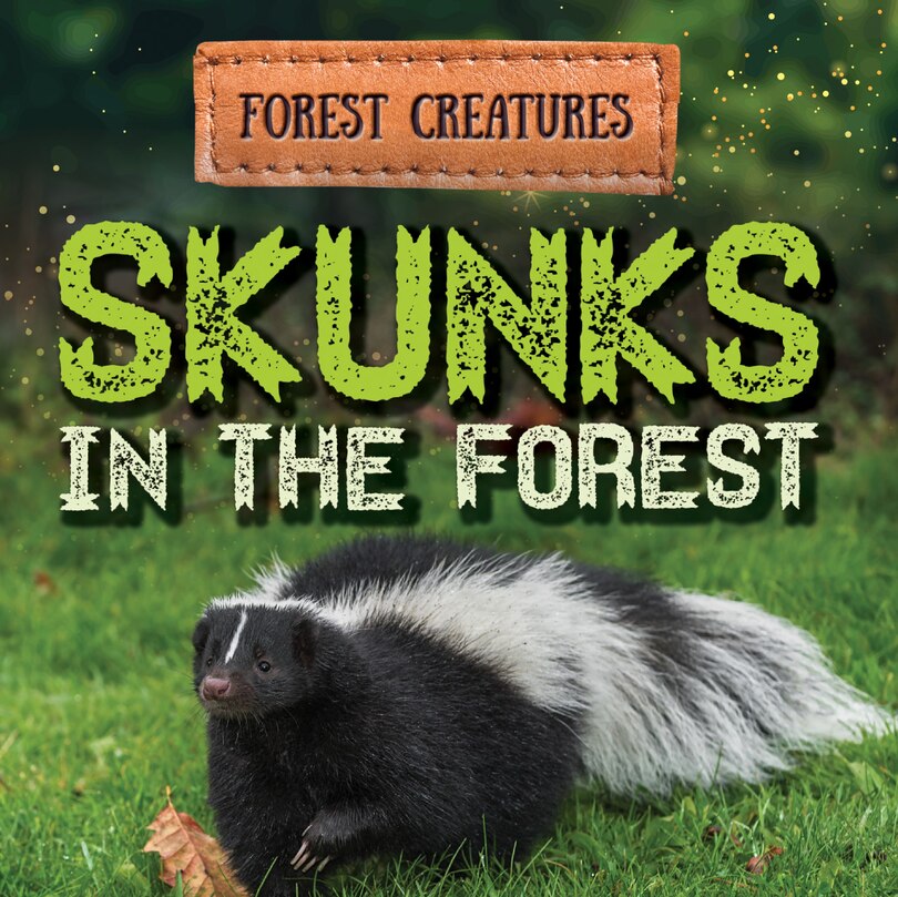 Front cover_Skunks in the Forest