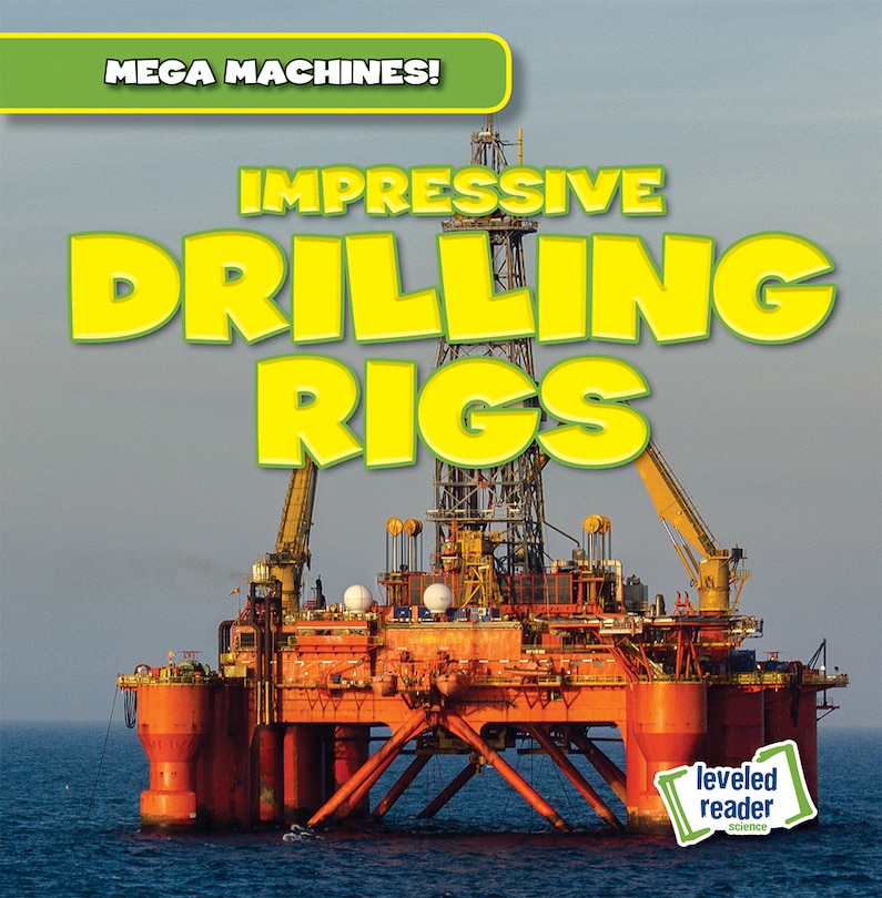 Couverture_Impressive Drilling Rigs