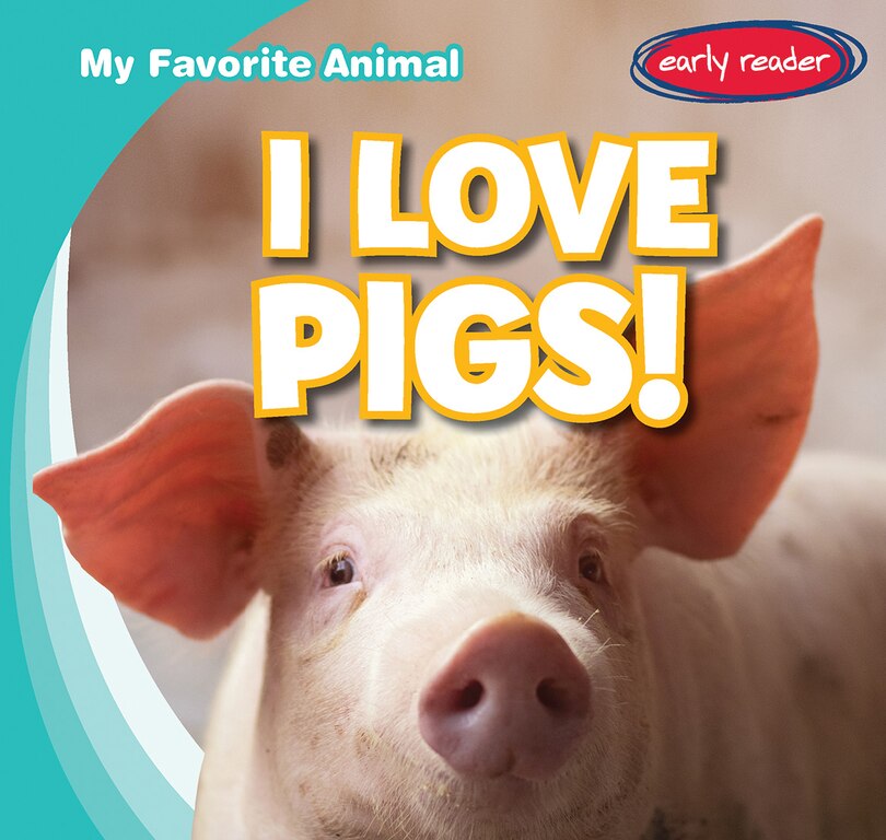 Front cover_I Love Pigs!