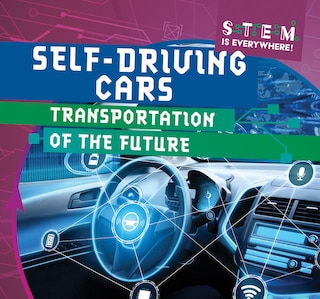 Front cover_Self-Driving Cars: Transportation of the Future