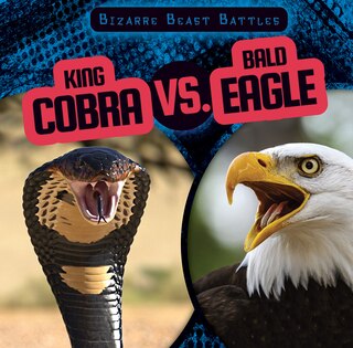 Couverture_King Cobra vs. Bald Eagle