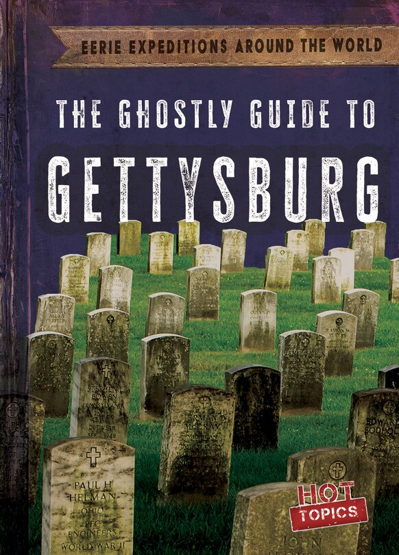 Couverture_The Ghostly Guide to Gettysburg