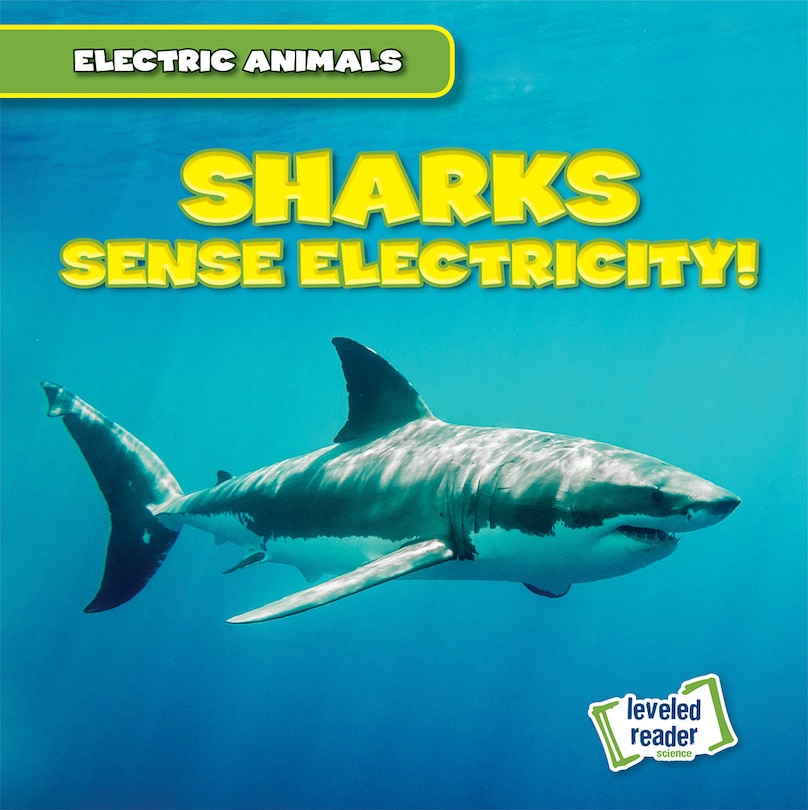 Front cover_Sharks Sense Electricity!