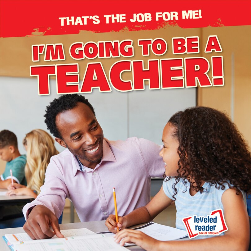 Couverture_I'm Going to Be a Teacher!