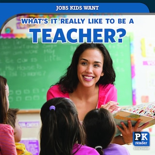 Couverture_What's It Really Like to Be a Teacher?
