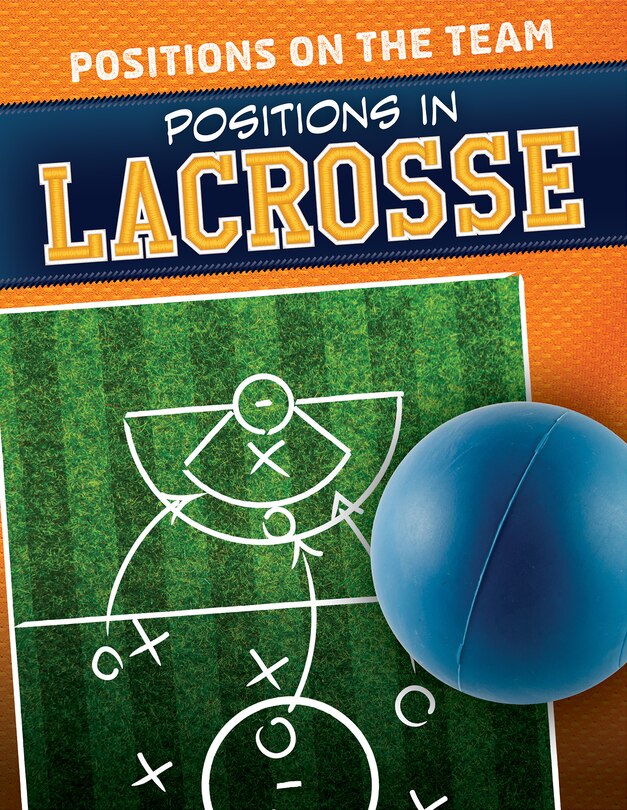 Front cover_Positions in Lacrosse