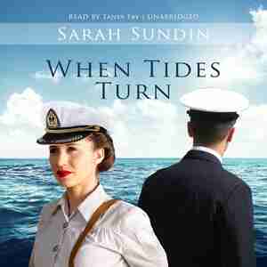 When Tides Turn by Sarah Sundin