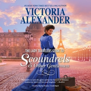 Front cover_The Lady Travelers Guide to Scoundrels and Other Gentlemen