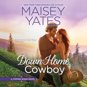 Down Home Cowboy: A Western Romance Novel Copper Ridge