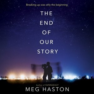 The End Of Our Story