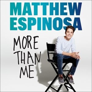 Couverture_Matthew Espinosa: More Than Me