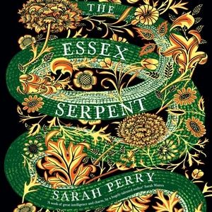Front cover_The Essex Serpent