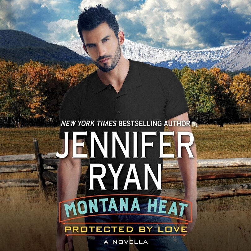 Couverture_Montana Heat: Protected by Love Lib/E