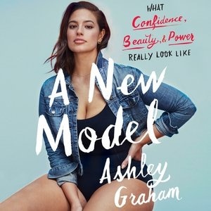 A New Model: What Confidence, Beauty, And Power Really Look Like