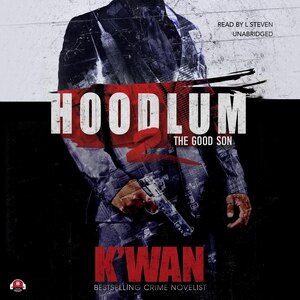 Hoodlum 2: The Good Son