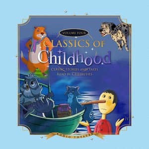 Couverture_Classics Of Childhood, Vol. 4