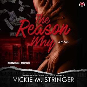 The Reason Why: A Novel