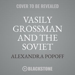 Front cover_Vasily Grossman and the Soviet Century