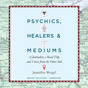 Couverture_Psychics, Healers, And Mediums