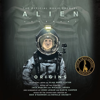 Front cover_Alien: Covenant Origins—The Official Movie Prequel