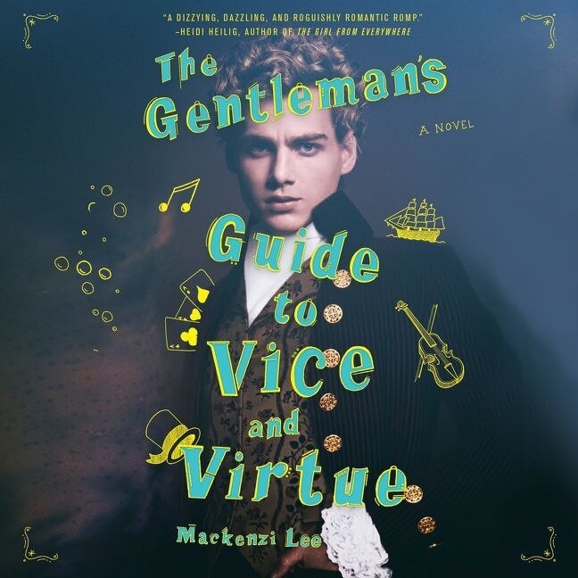 Front cover_The Gentleman's Guide to Vice and Virtue Lib/E