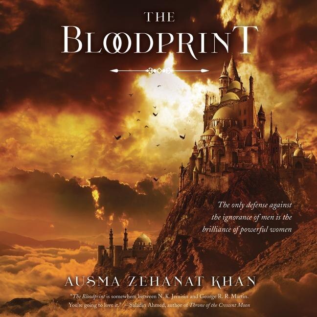 The Bloodprint: Book One of the Khorasan Archives