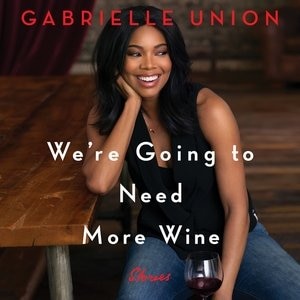 Front cover_We're Going To Need More Wine