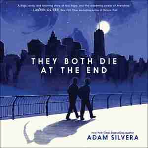 They Both Die At The End by Adam Silvera