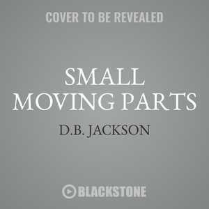 Small Moving Parts