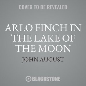 Arlo Finch In The Lake Of The Moon