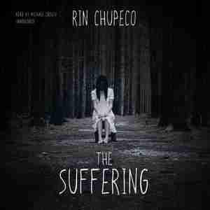 The Suffering by Rin Chupeco