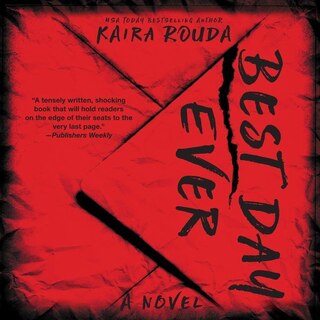 Best Day Ever: A Psychological Thriller
