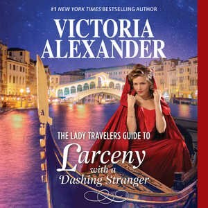 Couverture_The Lady Travelers Guide to Larceny With a Dashing Stranger