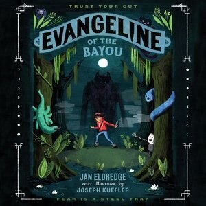 Front cover_Evangeline Of The Bayou