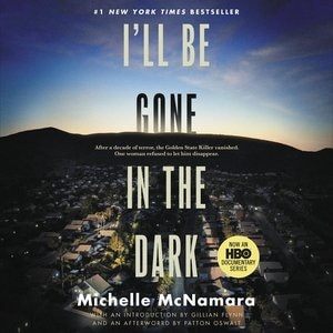 Front cover_I'll Be Gone In The Dark