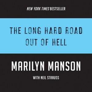 The Long Hard Road Out Of Hell