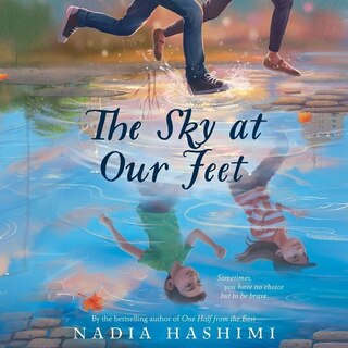 Front cover_The Sky at Our Feet Lib/E