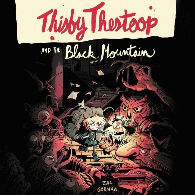 Couverture_Thisby Thestoop and the Black Mountain Lib/E