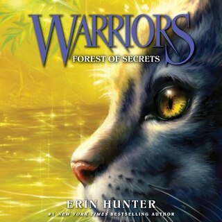 Front cover_Warriors #3: Forest of Secrets Lib/E