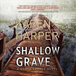 Shallow Grave: A South Shores Novel