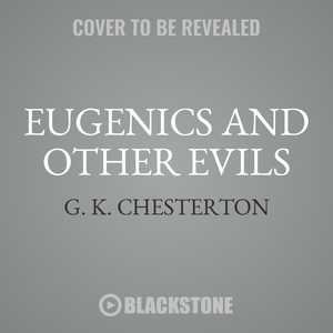 Front cover_Eugenics and Other Evils