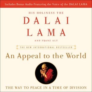 An Appeal To The World: The Way To Peace In A Time Of Division