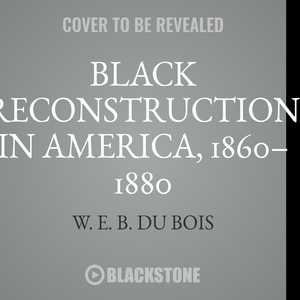 Front cover_Black Reconstruction In America