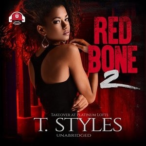 Redbone 2: Takeover At Platinum Lofts