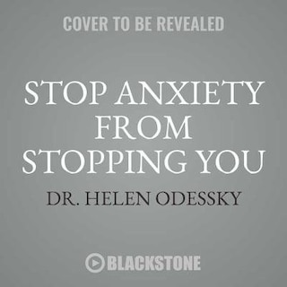 Front cover_Stop Anxiety From Stopping You