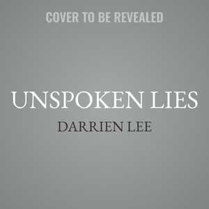 Unspoken Lies